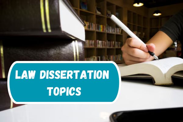 Law Dissertation Topics image