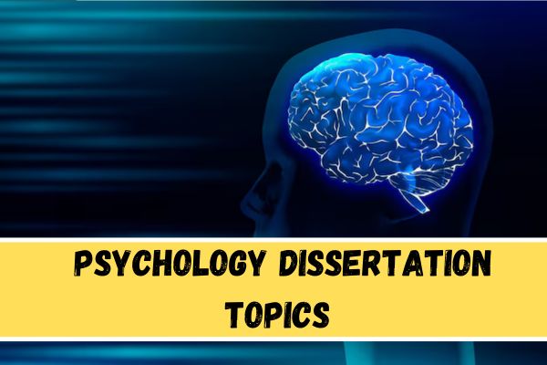 Psychology Dissertation Topics image