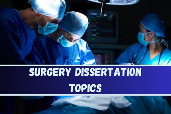 Dissertation Topics in Surgery image