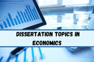 Dissertation Topics in Economics image